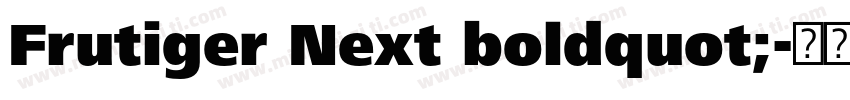 Frutiger Next boldquot;字体转换